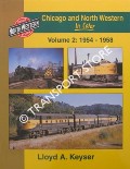 Book cover of Chicago and North Western in Color by KEYSER, Lloyd A. & BORLESKE, Phil